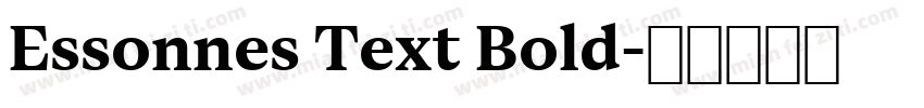 Essonnes Text Bold字体转换